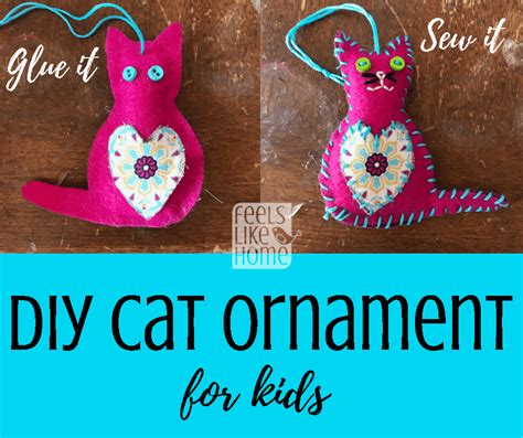 Felt Cat Ornament - DIY Christmas Ornaments for Kids (Free Printable Pattern) | Feels Like Home™