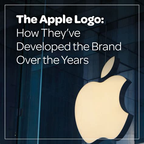 The Apple Logo: How They’ve Developed the Brand Over the Years - BeSmart