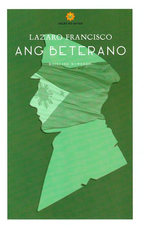 Ang Beterano by Lazaro Francisco | Goodreads