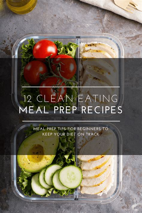 12 Clean Eating Recipes for Beginners: Meal Prep Tips You Need for ...