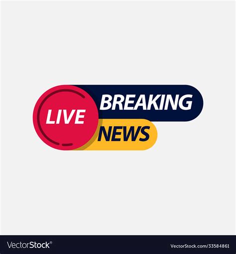 Breaking news live tv label logo template design Vector Image