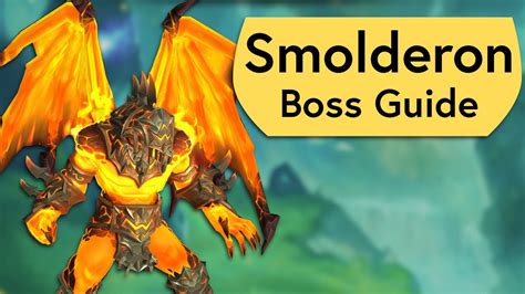 Smolderon Raid Guide - Normal and Heroic Smolderon Amirdrassil Boss Guide - YouTube