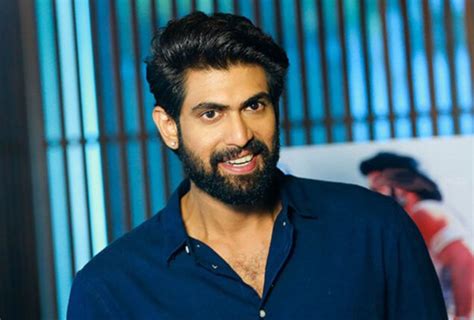 Rana Daggubati was told, "You've given two blockbusters in your life, Baahubali, Baahubali 2"