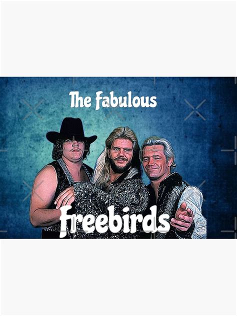 "The Fabulous Freebirds" Poster for Sale by brando9921 | Redbubble