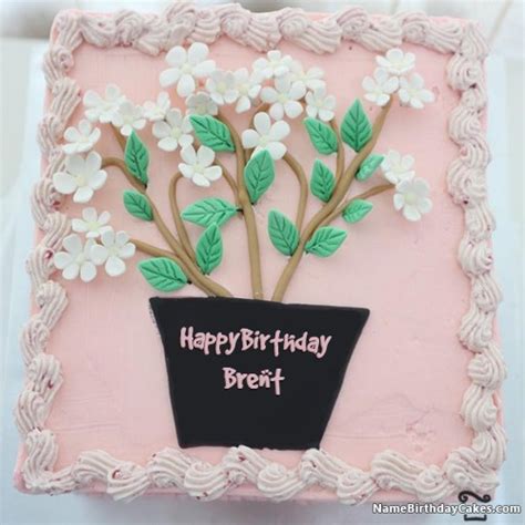 Happy Birthday Brent Cakes, Cards, Wishes