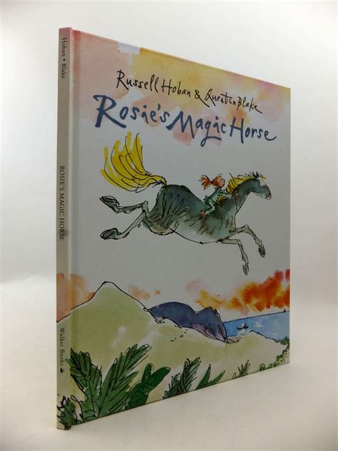 Stella & Rose's Books : ROSIE'S MAGIC HORSE Written By Russell Hoban, STOCK CODE: 1813308