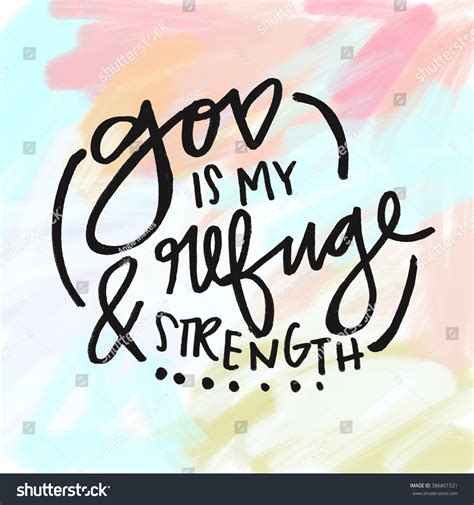 God Is My Refuge And Strength Bible Verse. Bible Quote. Bible Verse Wall Art Stock Photo ...