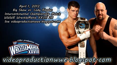 April 1, 2012 Big Show vs. Cody Rhodes (Intercontinental Championship ...