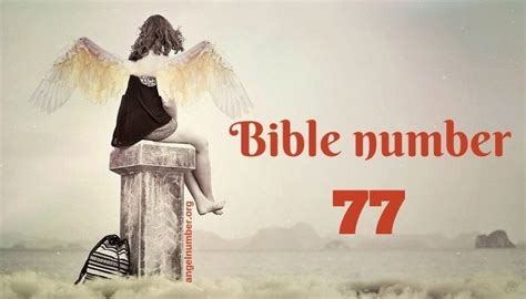 77 Biblical Meaning and Symbolism