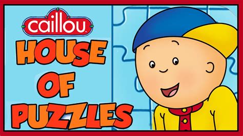 Caillou House Of Puzzles App - Educational Kids Games - YouTube