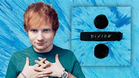 Download ed sheeran divide album free - slalirenfgab