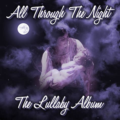 All Through The Night - The Lullaby Album