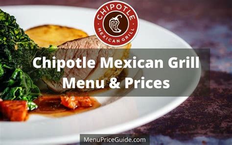 Chipotle Menu with Prices - Updated May 2023