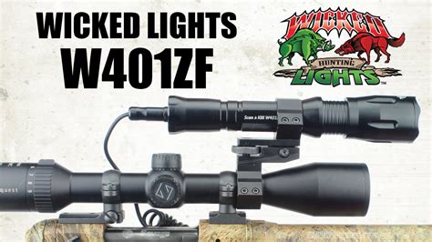 Wicked Hunting Lights W401ZF Zoom Focus Night Hunting Light - YouTube