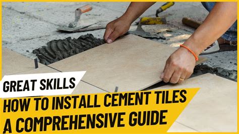 "How to Install Cement Tiles: A Comprehensive Guide" - YouTube