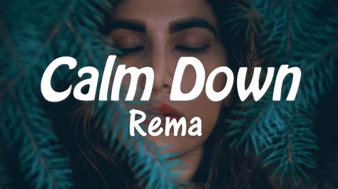 Rema , Selena Gomez - Calm Down [ Lyrics ] - YouTube