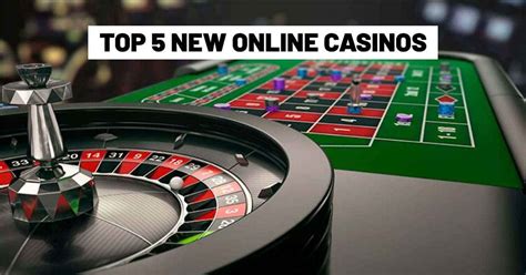 Top 5 New Online Casinos (2023)