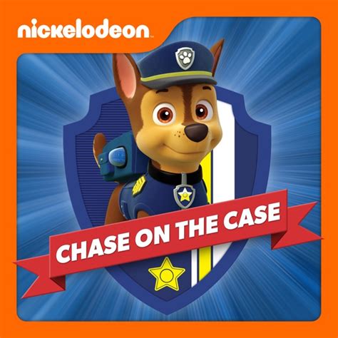 PAW Patrol, Chase On the Case on iTunes