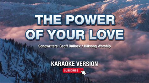 The Power Of Your Love - Hillsong Worship (Karaoke Version) - YouTube