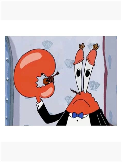 "Mr. Krabs Worlds Smallest Violin meme " Pin by debracornell97 | Redbubble