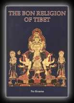 The Bon Religion of Tibet by Per Kvaerne