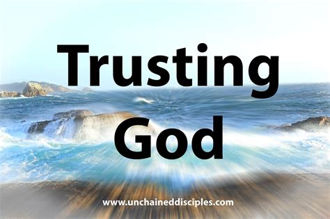 Unchained Disciples : Trusting God