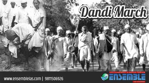 The Significance of Gandhi’s Dandi March - ENSEMBLE IAS ACADEMY