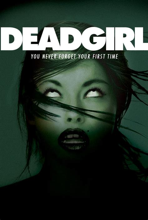 DEADGIRL - Dark Sky Films