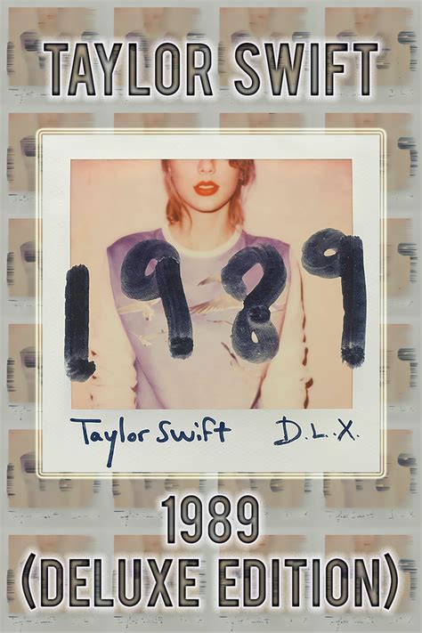 Taylor Swift - 1989 (Deluxe Edition) by FadeIntoBlackness on DeviantArt