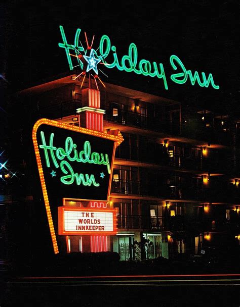 The original, iconic Holiday Inn sign : nostalgia