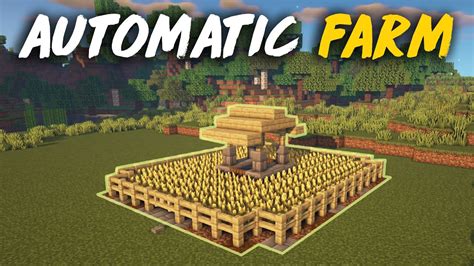 How To Make An Automatic Farm In Minecraft