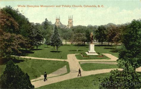 Wade Hampton Monument And Trinity Church Columbia, SC