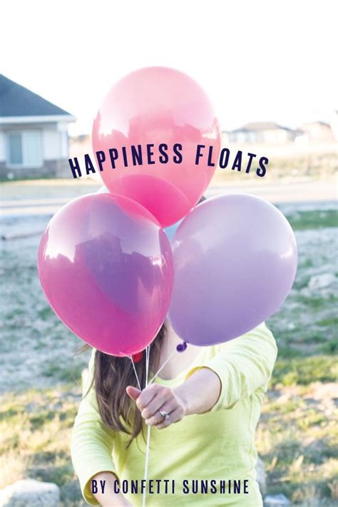 Happiness Balloon Quotes - ShortQuotes.cc