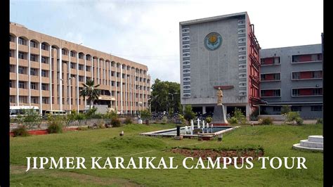 JIPMER KARAIKAL Campus Tour 2023 - YouTube