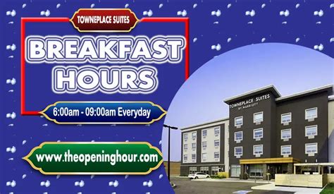 Towneplace Suites Breakfast Hours, Menu and Prices Guide 2023