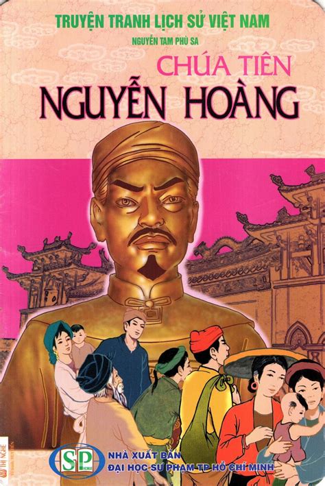 Truyện Tranh Lịch Sử Việt Nam - Chúa Tiên Nguyễn Hoàng Nha Trang Books