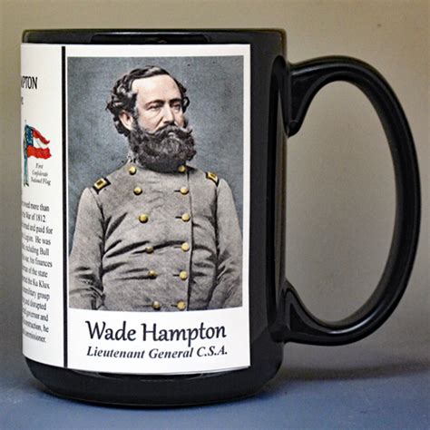 Hampton, Wade - Civil War - HistoryMugs.us