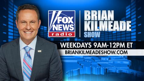 Brian Kilmeade Show