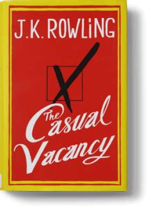 The Casual Vacancy - J.K. Rowling