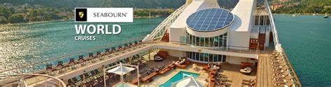 Seabourn World Cruises, 2019 and 2020 World Voyages with Seabourn Cruises | The Cruise Web