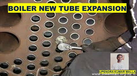 Boiler New Tubes Edge Expansion | Boiler Tube Replacement | Steam Boilers | Fire Tube |Boiler ...