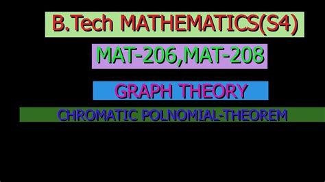 💥Theorem- Chromatic polynomial💥/Graph Theory/MAT206/MAT208/ BTech Mathematics /S4/KTU - YouTube