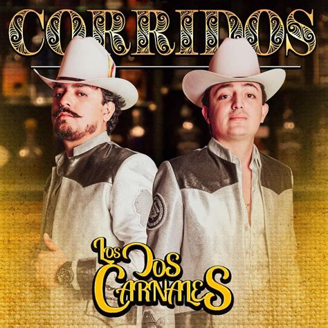 Los Dos Carnales Boletos y Conciertos en Ticketón