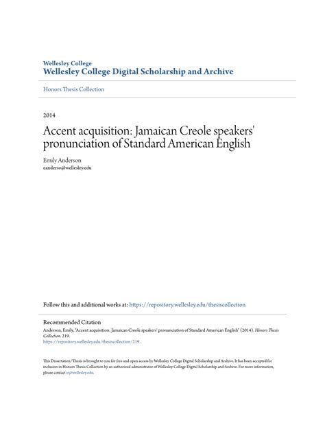 Accent Acquisition: Jamaican Creole Speakers' Pronunciation of Standard American English Emily ...