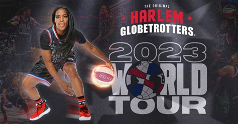 The Original Harlem Globetrotters 2023 World Tour - GlobalNews Events