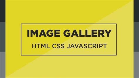 Awesome Image Gallery using HTML CSS and Javascript