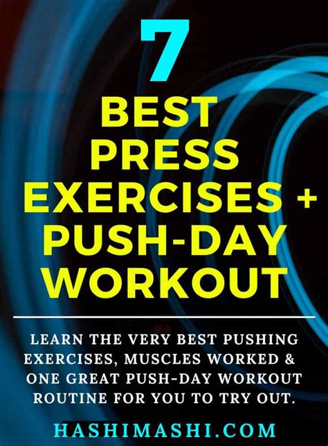 7 Best Press Exercises for Strength & Fitness + Push Day Workout