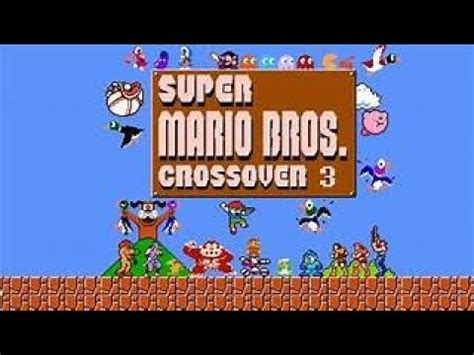 Super Mario Bros Crossover FULL RANDOM - Part 3 - YouTube