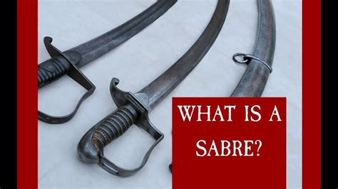 What is a Sabre/Saber? - YouTube