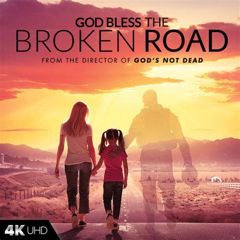 God Bless the Broken Road (2018) Movie Photos and Stills - Fandango